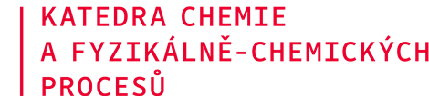 Katedra chemie a fyzikálně-chemických procesů